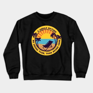Vacation Summer Beach Travel Gift Crewneck Sweatshirt